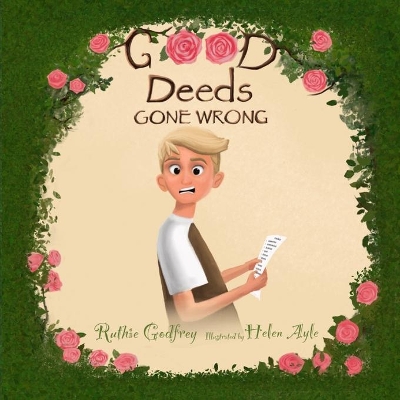 Good Deeds Gone Wrong