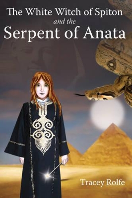 The White Witch of Spiton and the Serpent of Anata