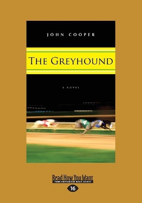 The Greyhound: A Novel