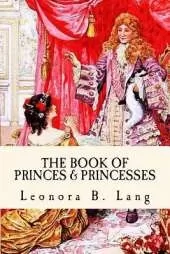 The Book of Princes and Princesses: Developer Tales for Kids