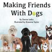 Making Friends With Dogs