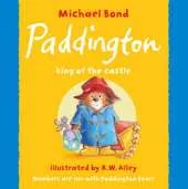 Paddington - King of the Castle