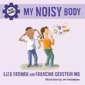 My Noisy Body: Body Works