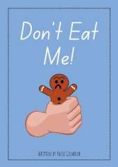 Don't Eat Me!: Aussie Readers Decodable Texts Set 13