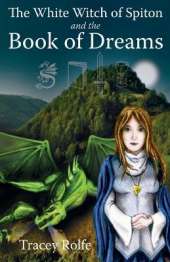 The White Witch of Spiton and the Book of Dreams