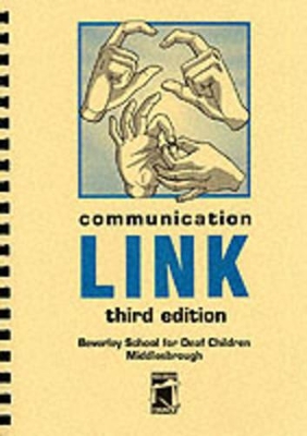 Communication Link: A Dictionary of Signs