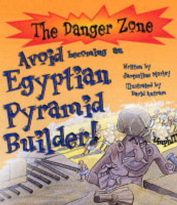 Avoid Becoming An Egyptian Pyramid Builder!