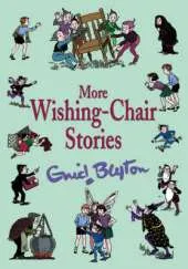 More Wishing-chair Stories