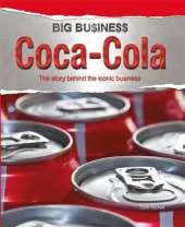 Big Business: Coca Cola