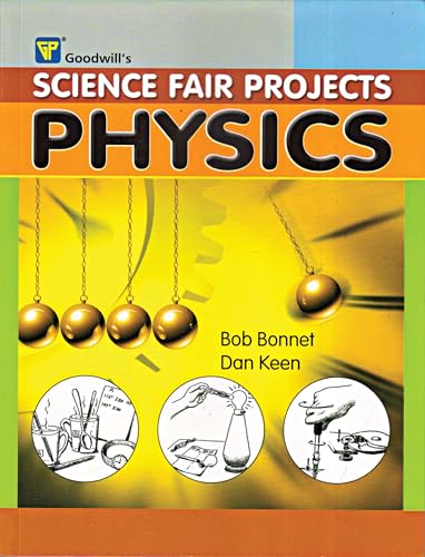 Science Fair Projects: Physics