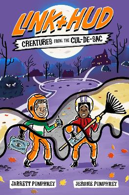 Link + Hud: Creatures from the Cul-de-Sac