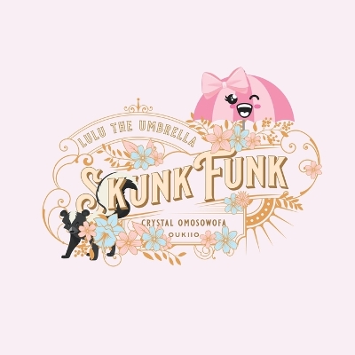 LuLu the Umbrella Skunk Funk