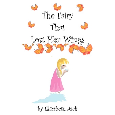 The Fairy That Lost Her Wings