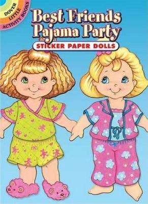 Best Friends Pajama Party Sticker Paper Dolls
