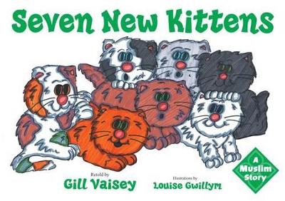 Seven New Kittens: A Muslim Story