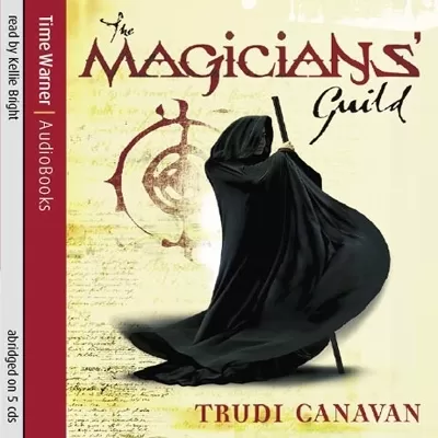 The Magicians' Guild: Book 1 of the Black Magician