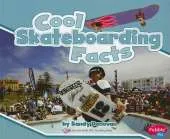 Cool Skateboarding Facts