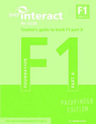 SMP Interact for GCSE Teacher's Guide to Book F1 Part A Pathfinder Edition