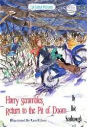 Harry Scrambles, Return To the Pit Of doom: The Christmas Fiends