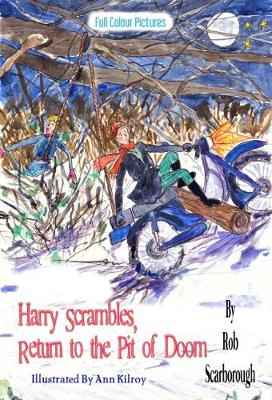 Harry Scrambles, Return To the Pit Of doom: The Christmas Fiends