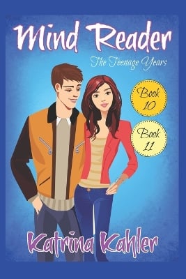 Mind Reader - The Teenage Years: Books 10 and 11