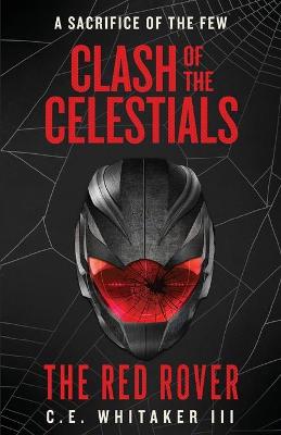 The Red Rover: Clash Of The Celestials