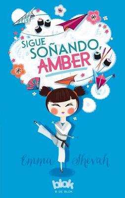 Sigue sonando Amber / Dream on, Amber