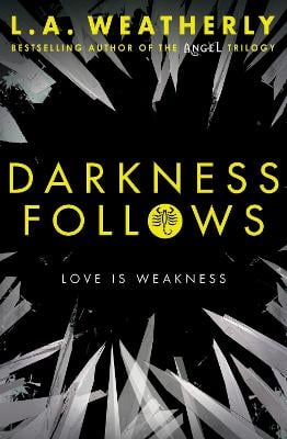 Darkness Follows
