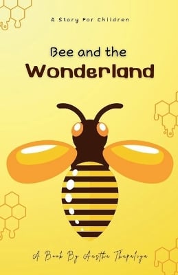 Bee and the Wonderland