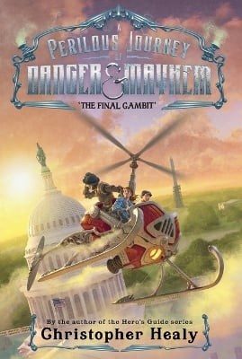 A Perilous Journey of Danger and Mayhem #3: The Final Gambit
