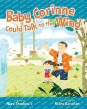 Baby Corinne Could Talk to the Wind