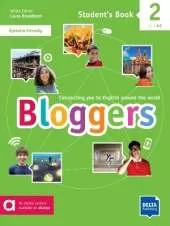 Bloggers 2 A1 - A2: Connecting you to English around the world. Student's Book with digital extras