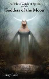 The White Witch of Spiton and the Goddess of the Moon