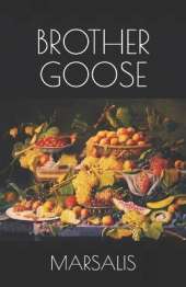 Brother Goose