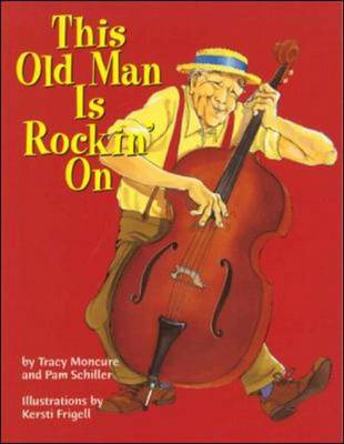 DLM Early Childhood Express, This Old Man Is Rockin On Big Book English