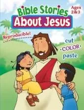 Bible Stories about Jesus: 2&3