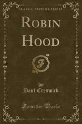 Robin Hood (Classic Reprint)