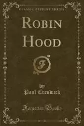 Robin Hood (Classic Reprint)