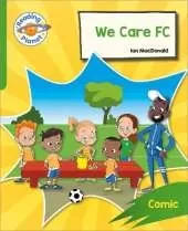 Reading Planet: Rocket Phonics – Target Practice - We Care FC - Green
