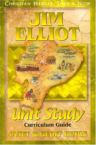 Jim Elliot One Great Purpose