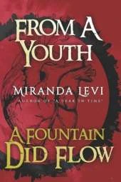From A Youth A Fountain Did Flow