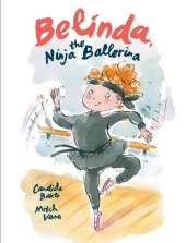 Belinda the Ninja Ballerina