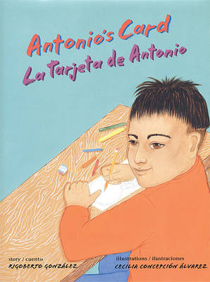 Antonio's Card: La Tarjeta de Antonio