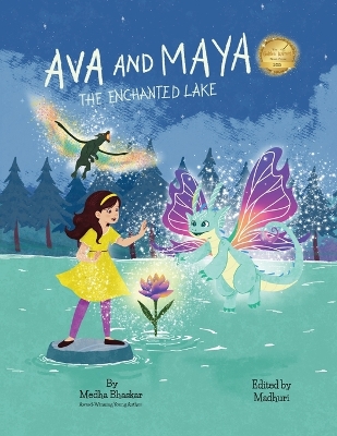 Ava and Maya: The Enchanted Lake