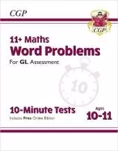 11+ GL 10-Minute Tests: Maths Word Problems - Ages 10-11 Book 1 (with Online Edition): for the 2025 exams