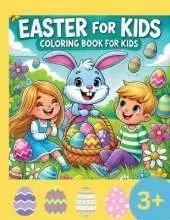 Easter for Kids: Coloring Book for Kids 3+