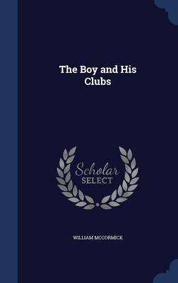 The Boy and His Clubs