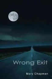 Wrong Exit (Sharp Shades 2.0)