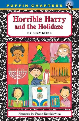 Horrible Harry and the Holidaze