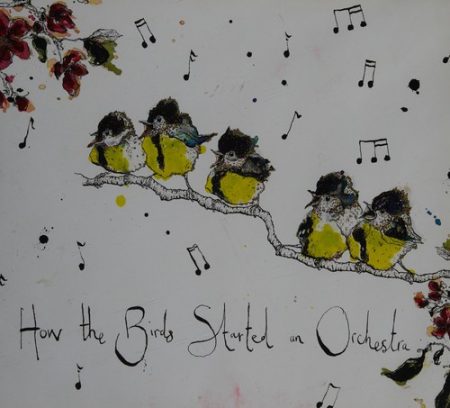 How the Birds Started an Orchestra